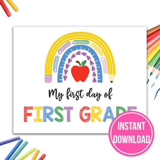 My First Day Of 1st Grade  | INSTANT DOWNLOAD