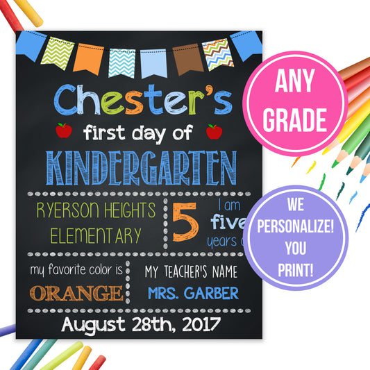 Boys First Day Of Kindergarten School Sign | ANY GRADE