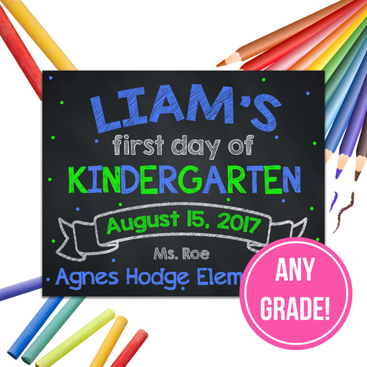 Blue/Green School Sign | ANY GRADE